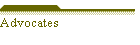 Advocates
