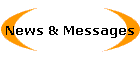 News & Messages